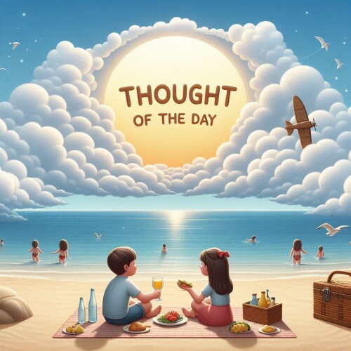 Thought of the day sun and beach picnic